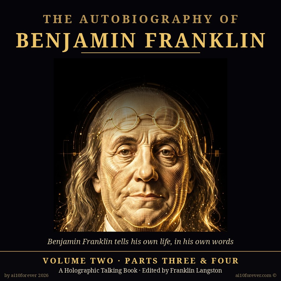 The Autobiography of Benjamin Franklin — Holographic Talking Book · Volume Two cover